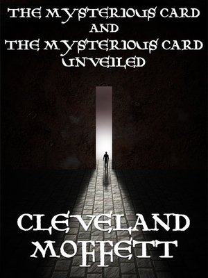 cover image of The Mysterious Card and The Mysterious Card Unveiled